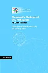 Fester Einband Managing the Challenges of Wto Participation von Peter Low, Patrick Stoler, Andrew L. (U Gallagher