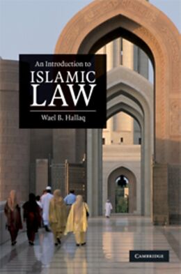 Livre Relié An Introduction to Islamic Law de Wael B. Hallaq
