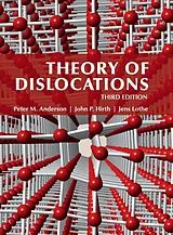 Fester Einband Theory of Dislocations von Peter Anderson, John Hirth, Jens Lothe