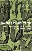 Livre Relié Inventing the Indigenous de Alix Cooper