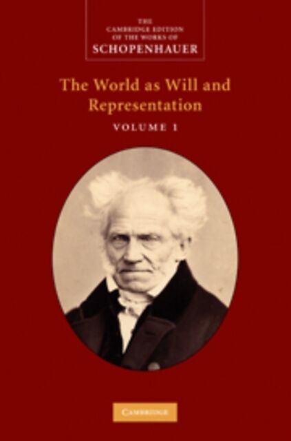 The World as Will and Representation, Volume 1