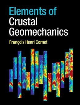 Livre Relié Elements of Crustal Geomechanics de Francois Henri (Universite de Strasbourg) Cornet