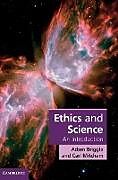 Fester Einband Ethics and Science von Adam Briggle, Carl Mitcham