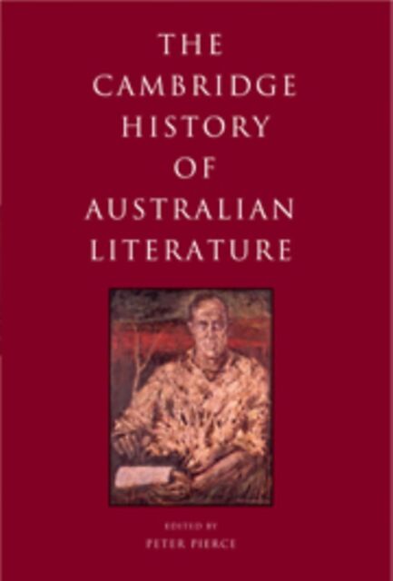 The Cambridge History of Australian Literature