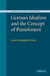 Fester Einband German Idealism and the Concept of Punishment von Jean-Christophe Merle