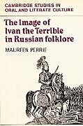 The Image of Ivan the Terrible in Russian Folklore