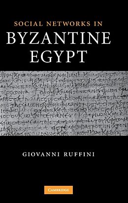 Fester Einband Social Networks in Byzantine Egypt von Giovanni Roberto Ruffini