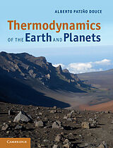 Livre Relié Thermodynamics of the Earth and Planets de Alberto Patiño Douce