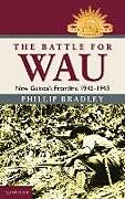 The Battle for Wau