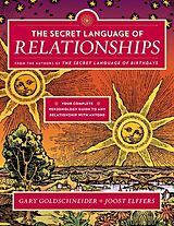 Broché The Secret Language of Relationships de Gary Goldschneider