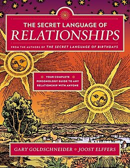 Broché The Secret Language of Relationships de Gary Goldschneider