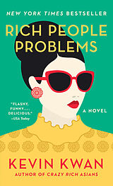 Couverture cartonnée Rich People Problems de Kevin Kwan