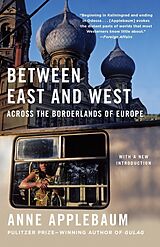 Poche format B Between East and West de Anne Applebaum