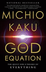 Couverture cartonnée The God Equation: The Quest for a Theory of Everything de Michio Kaku