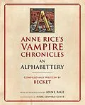 E-Book (epub) Anne Rice's Vampire Chronicles An Alphabettery von Becket, Anne Rice