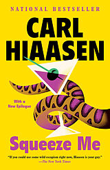 Couverture cartonnée Squeeze Me de Carl Hiaasen