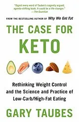 Kartonierter Einband (Kt) The Case for Keto von Gary Taubes