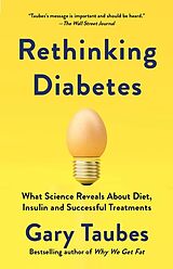 Couverture cartonnée Rethinking Diabetes de Gary Taubes