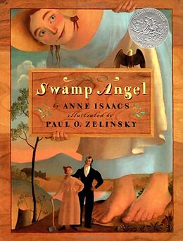 Livre Relié Swamp Angel de Anne Isaacs, Paul O. Zelinsky