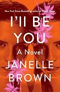 E-Book (epub) I'll Be You von Janelle Brown