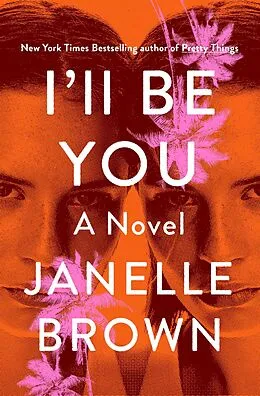 E-Book (epub) I'll Be You von Janelle Brown