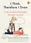 E-Book (epub) I Think, Therefore I Draw von Thomas Cathcart, Daniel Klein