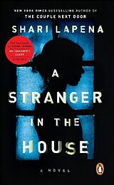 Couverture cartonnée A Stranger in the House de Shari Lapena