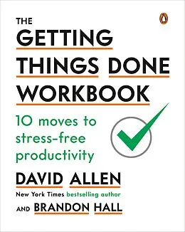 E-Book (epub) The Getting Things Done Workbook von David Allen, Brandon Hall