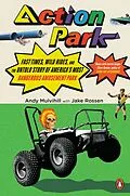 E-Book (epub) Action Park von Andy Mulvihill, Jake Rossen