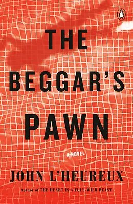 E-Book (epub) The Beggar's Pawn von John L'Heureux