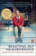 E-Book (epub) A Beautiful Day in the Neighborhood (Movie Tie-In) von Fred Rogers