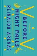 E-Book (epub) Before Night Falls von Reinaldo Arenas