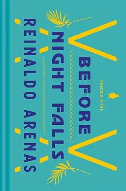 E-Book (epub) Before Night Falls von Reinaldo Arenas