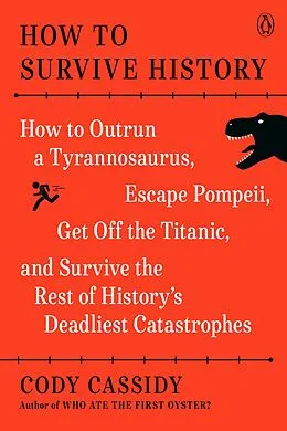 E-Book (epub) How to Survive History von Cody Cassidy