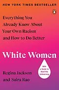 E-Book (epub) White Women von Regina Jackson, Saira Rao