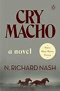 E-Book (epub) Cry Macho von N. Richard Nash