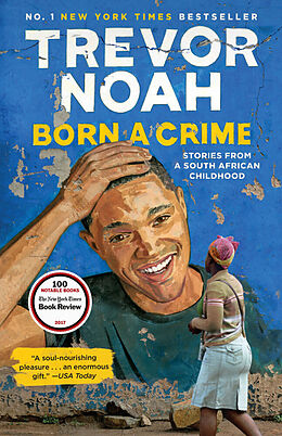 Couverture cartonnée Born a Crime de Trevor Noah