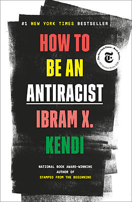 Fester Einband How to Be an Antiracist von Ibram X. Kendi