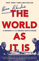 Couverture cartonnée The World as It Is de Ben Rhodes