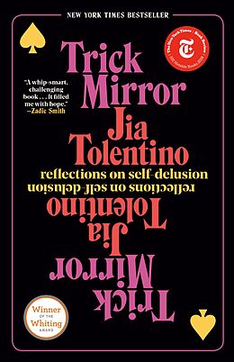 E-Book (epub) Trick Mirror von Jia Tolentino