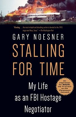 Poche format B Stalling for Time de Gary Noesner