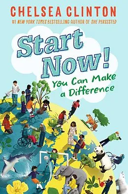 E-Book (epub) Start Now! von Chelsea Clinton