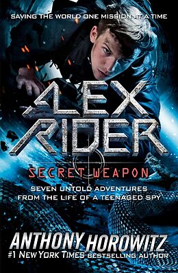 Couverture cartonnée Alex Rider: Secret Weapon de Anthony Horowitz