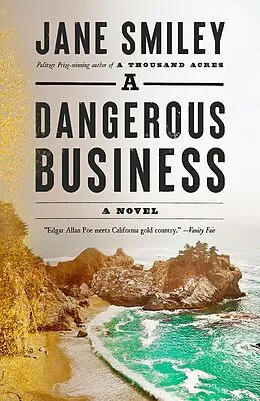 E-Book (epub) A Dangerous Business von Jane Smiley