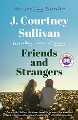 eBook (epub) Friends and Strangers de J. Courtney Sullivan
