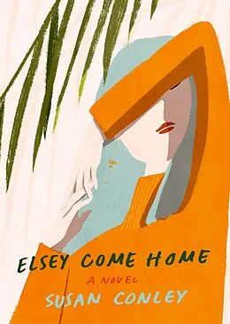 E-Book (epub) Elsey Come Home von Susan Conley