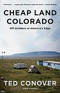 E-Book (epub) Cheap Land Colorado von Ted Conover