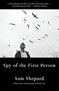 E-Book (epub) Spy of the First Person von Sam Shepard
