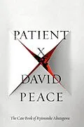 E-Book (epub) Patient X von David Peace