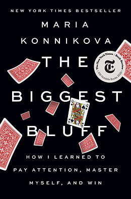 Livre Relié The Biggest Bluff de Maria Konnikova